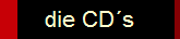 die CD�s